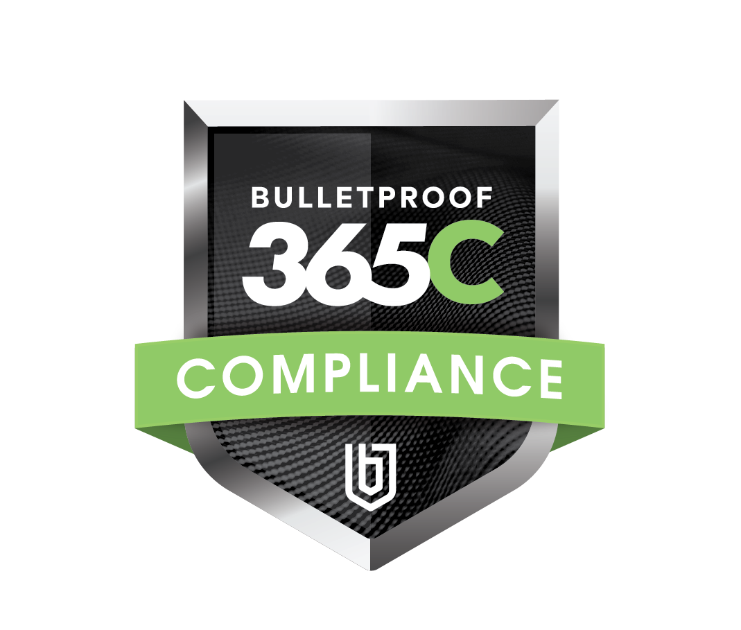A black, silver, and green badge reads Bulletproof 365C Compliance