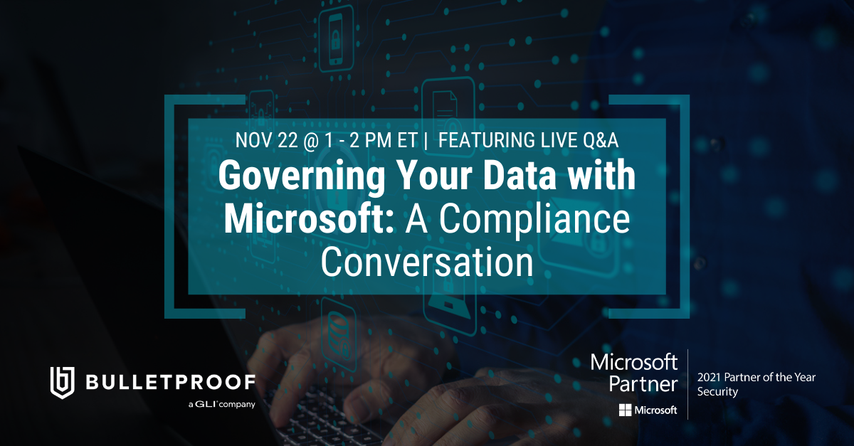 Governing Your Data with Microsoft: A Compliance Conversation