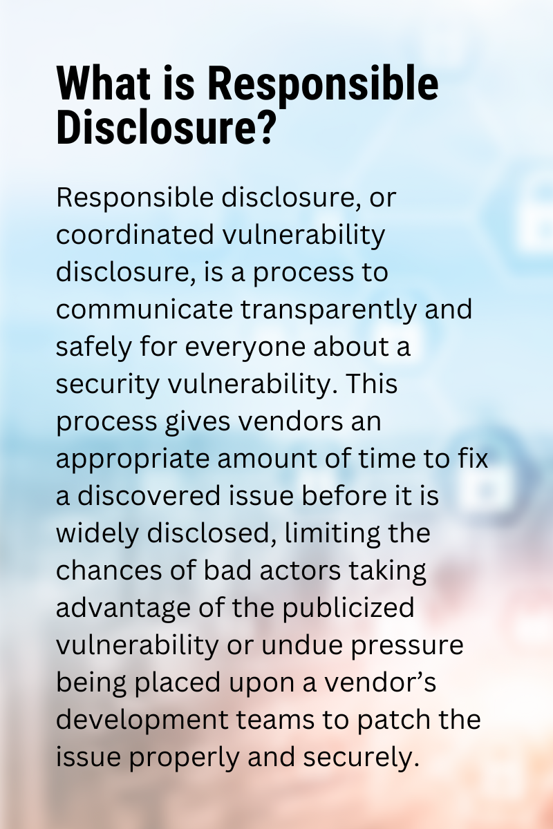 Responsible Disclosure definition
