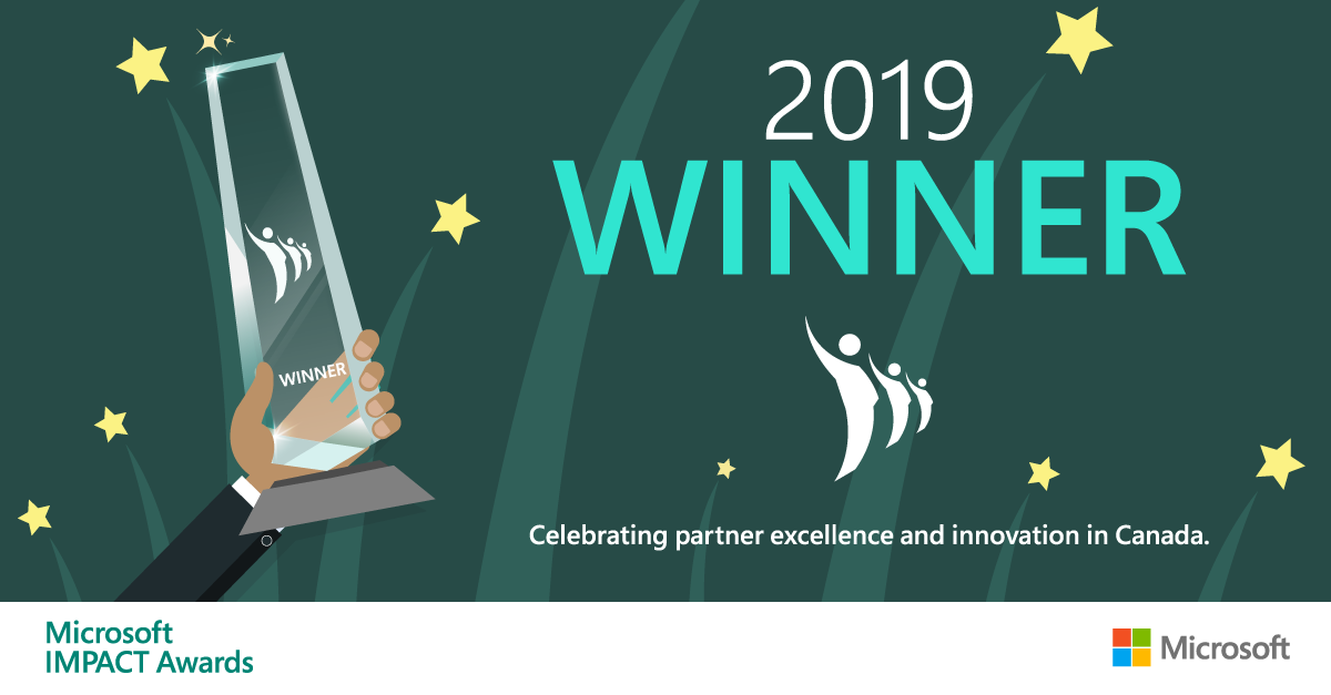 Bulletproof recognized as the winner of the 2019 Microsoft Canada Modern Workplace Innovation Partner of the Year IMPACT Award