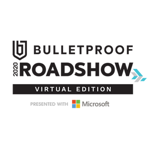 9th annual Bulletproof ‘Secure Cloud Advantage’ Roadshow goes virtual on June 3rd
